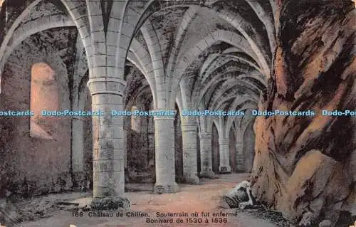 R402427 Chateau de Chillon Souterrain ou fut Enferme Bonivard Phototypie Neuchat