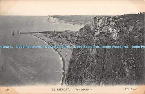 R398616 Le Treport Vue Generale Neurdein et Cie ND Phot