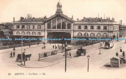 R398624 Amiens La Gare LL 56 Postkarte