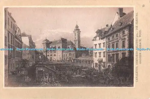 R404899 75 Canaletto Bernardo Belotto gen Die Freiung Galerie Harrach Wien Hof K