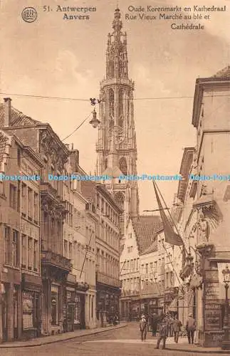 R408598 Anvers Rue Vieux Marche au Ble et Cathedrale Fototypie A Dohmen Albert