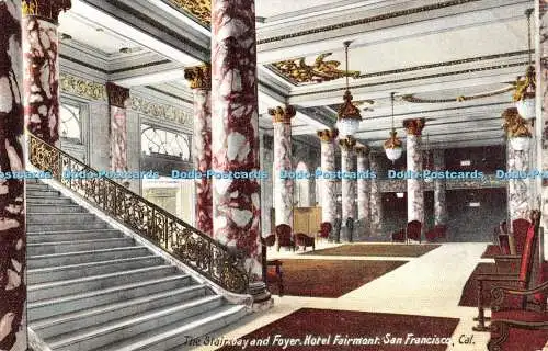 R412728 Cal San Francisco Hotel Fairmont The Stairway and Foyer Chas Weidner No