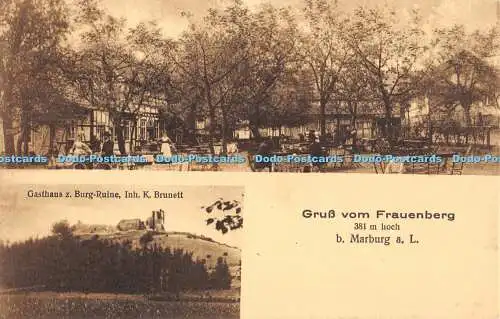 R410007 Gruss vom Frauenberg b Marburg a L Gasthaus z Burgruine Inh K Brunett K