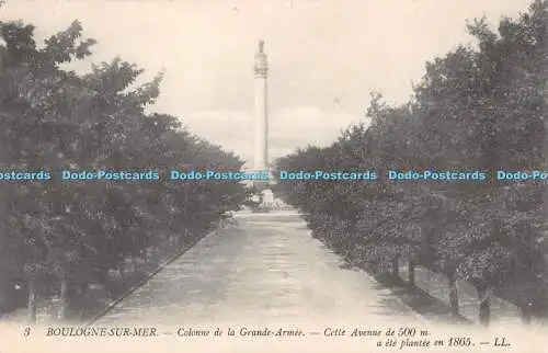 R420375 Boulogne Sur Mer Colonne de la Grande Armee Cette Avenue de 500 m ete