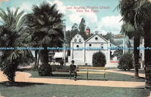 R427054 Los Angeles Mission Chapel From the Plaza Neurman Company No Z 50