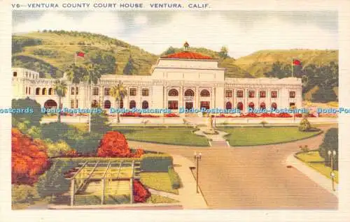 R423996 Calif Ventura Ventura County Court House Robert Kashower