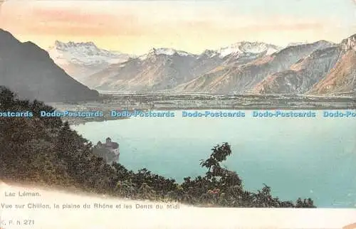 R427451 Lac Leman Vue Sur Chillon la Plaine du Rhone et les Dents du Midi