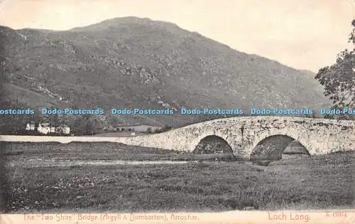 R427775 The Two Shire Bridge Argyll and Dumbarton Arrochar Loch Long E17974 St