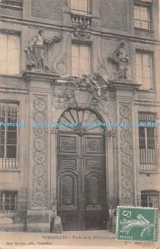 R431189 Versailles Porte de la Bibliotheque Mme Moreau edit Versailles 1903