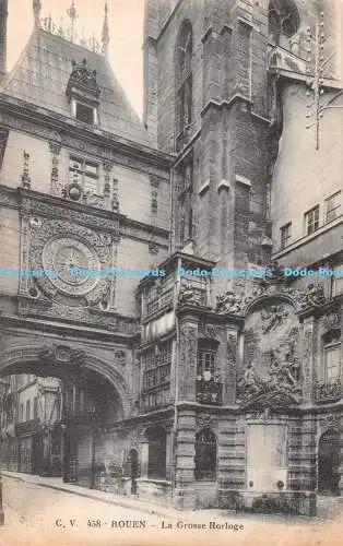 R431558 Rouen La Grosse Horloge C V 458