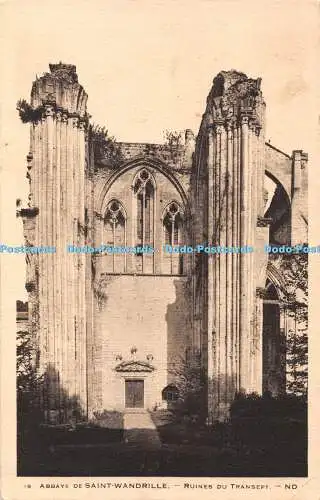 R431629 Abbaye de Saint Wandrille Ruines du Transept ND Levy et Neurdein Reunis