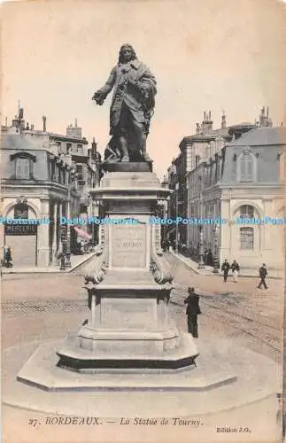 R432688 27 Bordeaux La Statue de Tourny J G
