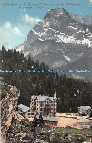 R433444 Hotel Fratazza S Martino di Castrozza an der Rollestraße Dolomiten Tiro