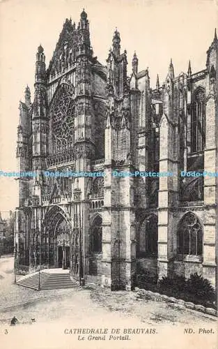 R437891 3 Cathedrale de Beauvais Le Grand Portail ND Phot Imp Phot Neurdein