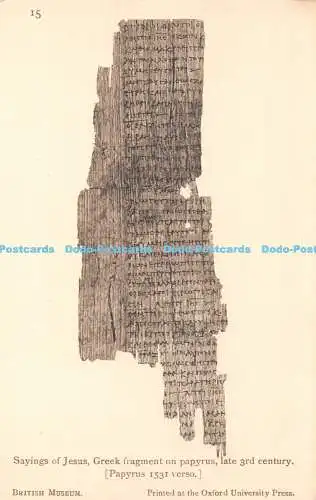 R443733 15 Sprüche Jesu griechisches Fragment auf Papyrus Ende 3. Jahrhundert britisch M