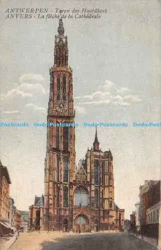 R444241 Antwerpen Toren der Hoofdkerk Anvers La fleche de la Cathedrale 1926