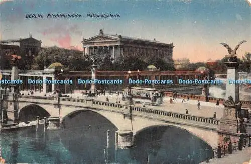 R447180 Berlin Friedrichsbrücke Nationalgalerie J W B Serie Iris Nr 16