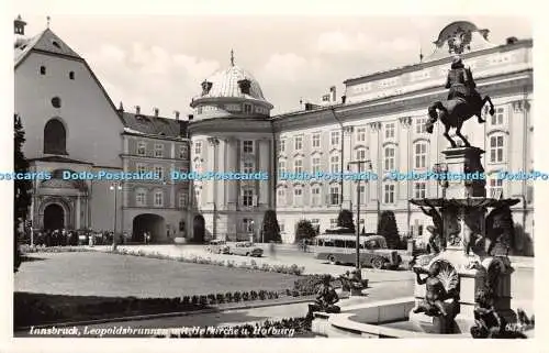 R447815 Innsbruck Leopoldsbrunnen mit Hofkirche u Hofburg K T V Tiroler Kunstver