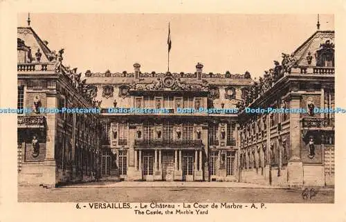 R446059 6 Versailles Le Chateau La Cour de Marbre A P Das Schloss der Marmorhof