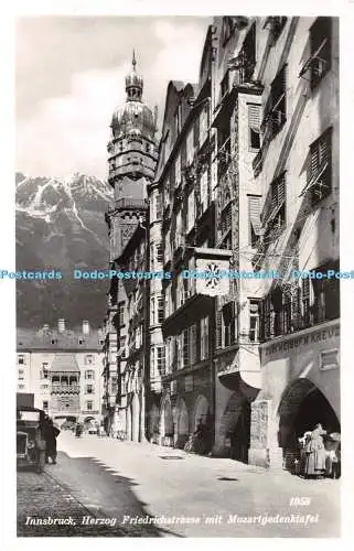 R450792 Innsbruck Herzog Friedrichstraße mit Mozartgedenktafel Chizzali K T V