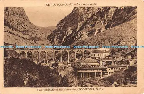 R448919 Pont du Loup A M Deux restaurants La Reserve et Restaurant des Gorges du