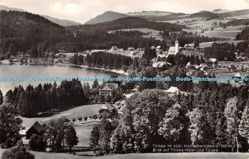 R456327 Titisee im sudl Hochschwarzwald 860 m u M Blick auf Titisee Hotel und Ti