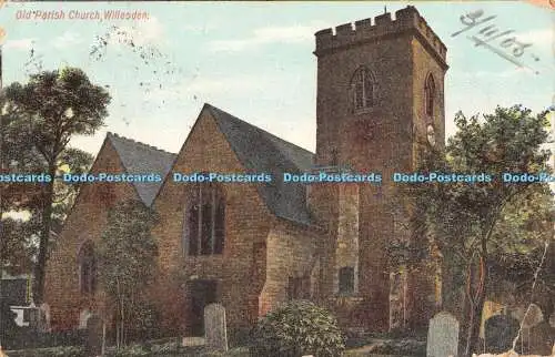 R459113 Alte Pfarrkirche Willesden H R M Farbserie 1905