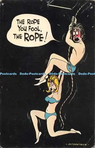 R463621 The rope you fool the rope Fitzpatrick Bamforth Comic Series No 15
