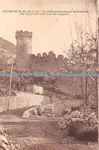 R463740 Luceram A M La vieille tour feodale et les Remparts Alter Fendalturm und