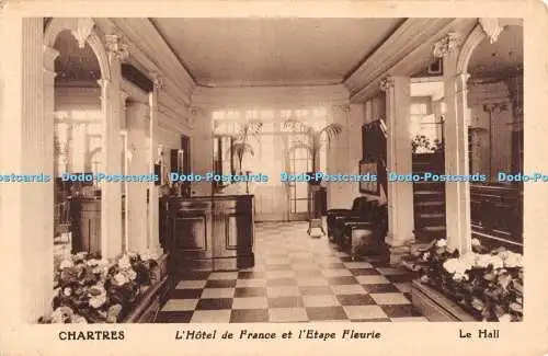 R462334 Chartres L Hotel de France et l Etape Fleurie Le Hall Heliogravure Ph Ro