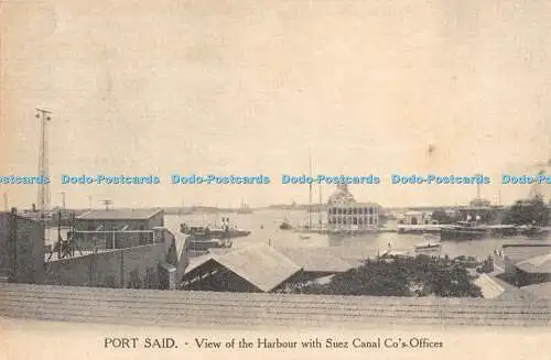 R464482 Port Said Blick auf den Hafen mit Suez Canal Cos Büros Vitta Port Sai