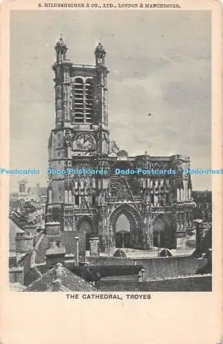 R462826 Troyes Der Dom S Hildesheimer