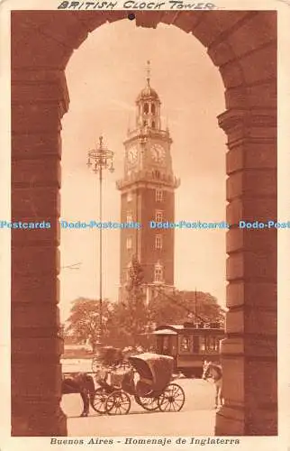 R462997 Buenos Aires Homenaje de Inglaterra British Clock Tower G Bourquin y Cia