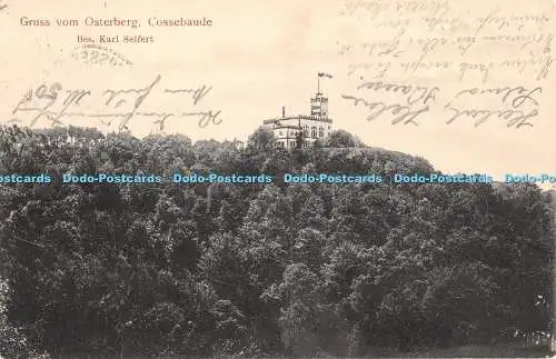 R467061 Gruss Vom Osterberg Cossebaude Bes Karl Seifert Oscar Rothe