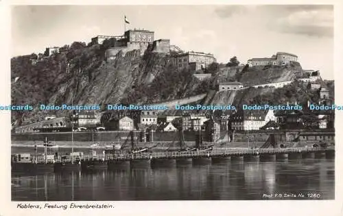 R467921 Koblenz Festung Ehrenbreitstein F G Zeitz Nr 1260 RP