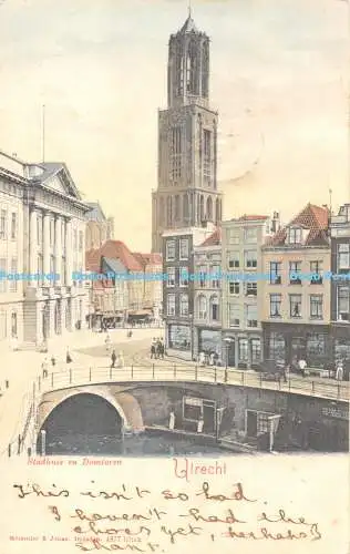 R474948 Stadhuis en Domtoren Utrecht Rommler und Jonas Dresden