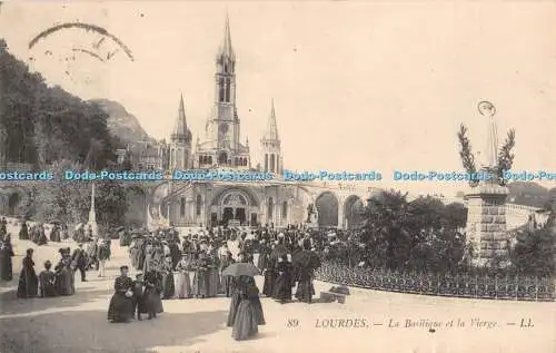 R468254 Lourdes La Basilique et la Vierge LL 89