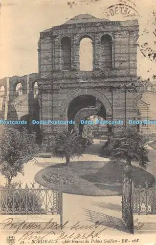 R475304 Imp Reunies de Nancy 42 Bordeaux Les Ruines du Palais Gallien BR 268 191