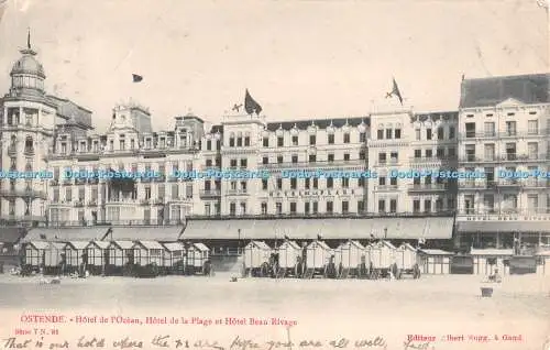 R479041 Ostende Hotel de l Ocean Hotel de la Plage et Hotel Beau Rivage Albert S