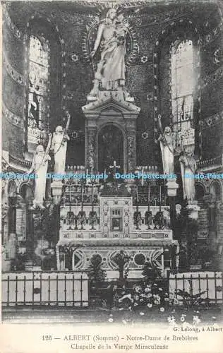 R473676 Albert Somme Notre Dame de Brebieres Chapelle de la Vierge Miraculeuse G