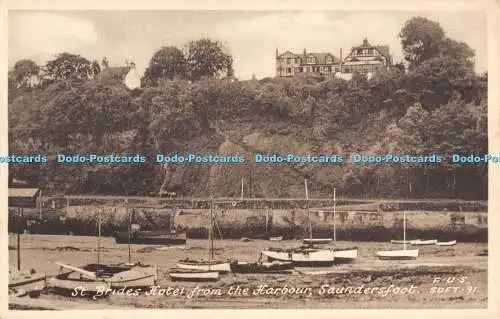 R480525 St Brides Hotel from the Harbour Saundersfoot F U S SDFT 91 Friths Serie