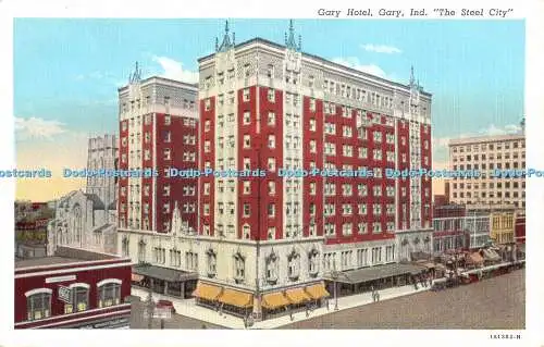 R480693 Gary Hotel Gary Ind The Steel City 1A1382 N Hickey Brothers Curteich C T