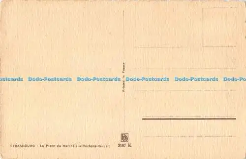 R481265 Strasbourg La Place du Marche aux Cochons de Lait 3107 K