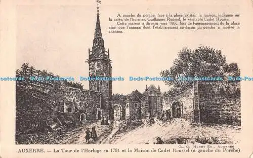 R489033 Auxerre La Tour de l Horloge en 1781 et la Maison de Cadet Roussel G Har