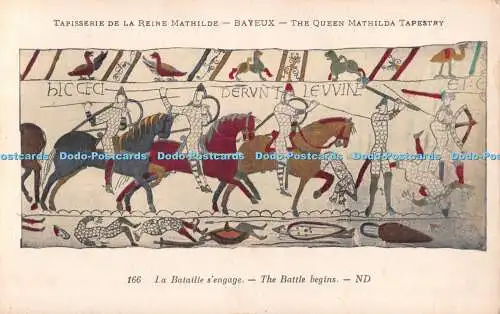 R487776 Tapisserie de la Reine Mathilde Bayeux Queen Mathilda Tapisserie 166 Battl