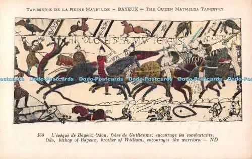 R487778 Bayeux Königin Mathilda Wandteppich 169 Odo Bischof von Bayeux Bruder von Willi