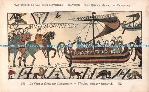 R487821 Tapisserie de la Reine Mathilde Bayeux Queen Mathilda Tapisserie 143 Flotte