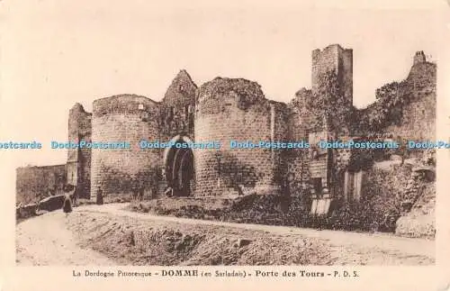 R491798 La Dordogne Pittoresque Domme En Sarladais Porte des Tours P D S