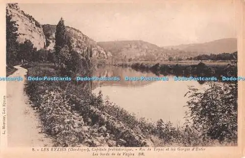 R491826 Les Eyzies Dordogne Capitale Prehistorique Roc de Tayac et les Gorges d