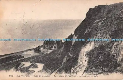 R492275 Le Havre Cap de la Heve La falaise et l Hotellerie Normande LL 264 Levy